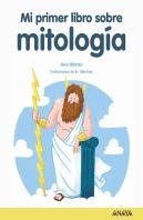 Mi Primer Libro De Mitologia