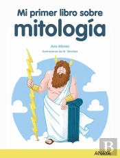 Mi Primer Libro De Mitología