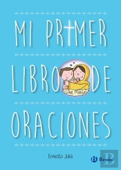 Mi Primer Libro De Oraciones Edicion Actualizada