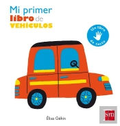 Mi Primer Libro De Vehículos