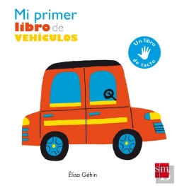 Bertrand.pt - Mi Primer Libro De Vehículos