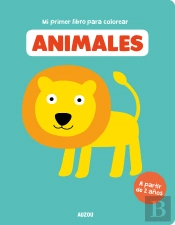 Mi Primer Libro Para Colorear, Animales