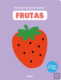 Bertrand.pt - Mi Primer Libro Para Colorear, Frutas