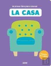 Mi Primer Libro Para Colorear, La Casa