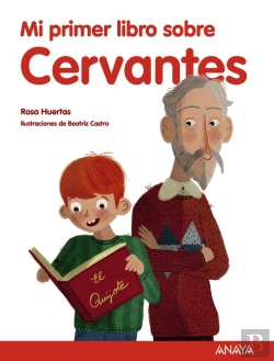 Bertrand.pt - Mi Primer Libro Sobre Cervantes