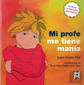 Mi Profe Me Tiene Manía