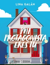 Mi Protagonista Eres Tú