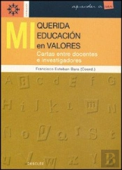 Mi Querida Educación En Valores