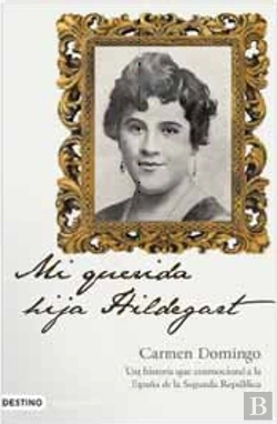 Bertrand.pt - Mi Querida Hija Hildegart