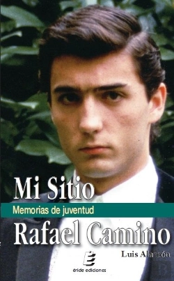 Bertrand.pt - Mi Sitio. Memorias De Juventud. Rafael Camino