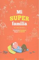 Mi Superfamilia