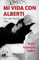 Mi Vida Con Alberti