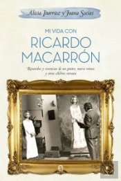 Mi Vida Con Ricardo Macarrón