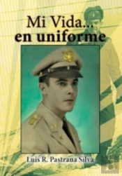 Mi Vida...En Uniforme