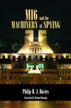 Bertrand.pt - Mi6 And The Machinery Of Spying