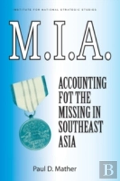 M.I.A. Accounting For The Missing In Southeast Asia
