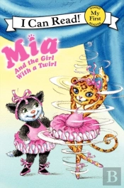 Mia And The Girl With A Twirl