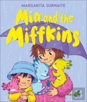 Mia And The Miffkins