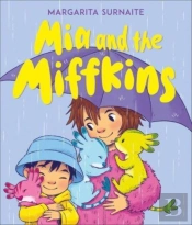 Mia And The Miffkins