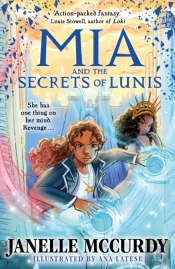 Mia And The Secrets Of Lunis
