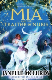 Mia And The Traitor Of Nubis