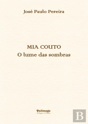 Mia Couto - O Lume das Sombras