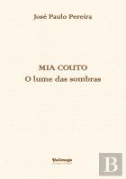 Mia Couto - O Lume das Sombras