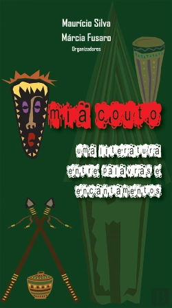 Bertrand.pt - Mia Couto: Uma Literatura Entre Palavras E Encantamentos