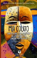 Mia Couto - Uma Perspectiva Africana da Literatura em Língua Portuguesa