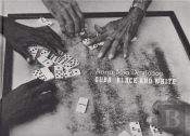Mia Davidson Cuba Black And White /Anglais