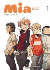 Mia & Co Tome 1