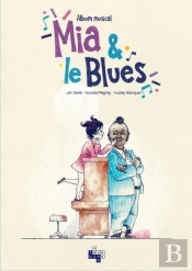 Mia & Le Blues