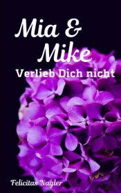 Mia & Mike