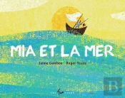 Mia Et La Mer