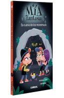 Mia Fantasia 10. La Cueva De Los Monstruos