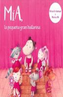 Mía, La Pequeña Gran Bailarina
