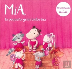 Bertrand.pt - Mía, La Pequeña Gran Bailarina