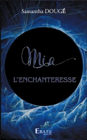Mia L'Enchanteresse