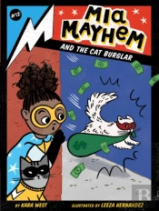 Mia Mayhem And The Cat Burglar