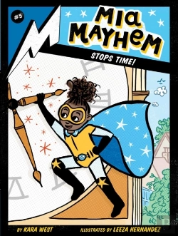 Bertrand.pt - Mia Mayhem Stops Time!