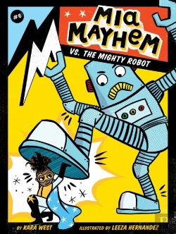 Bertrand.pt - Mia Mayhem Vs. The Mighty Robot