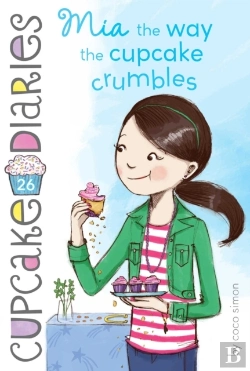 Bertrand.pt - Mia The Way The Cupcake Crumbles