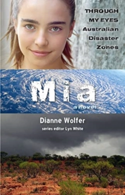 Bertrand.pt - Mia: Through My Eyes - Australian Disaster Zones