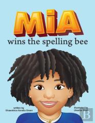 Mia Wins The Spelling Bee