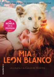 Mia Y El León Blanco