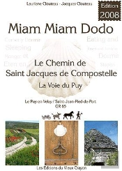 Miam-Miam-Dodo ; Chemin De Stevenson ; Voie Regordane
