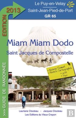 Bertrand.pt - Miam-Miam-Dodo Gr 65 2013 (Du Puy-En-Velay A Saint-Jean-Pied-De-Port)