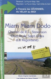 Miam-Miam-Dodo Stevenson (+ Regordane)