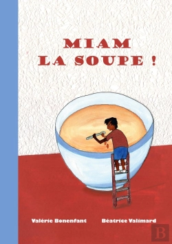 Bertrand.pt - Miam Soupe - Les Contes De Valerie Bonenfan