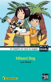 Miami Dog - Nouvelle Edition